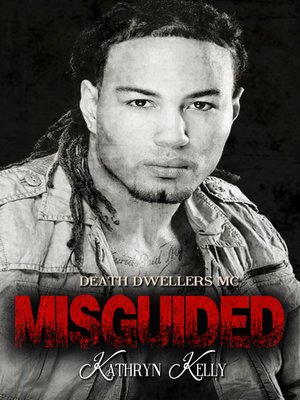cover image of Misguided (A Death Dwellers MC Novel)